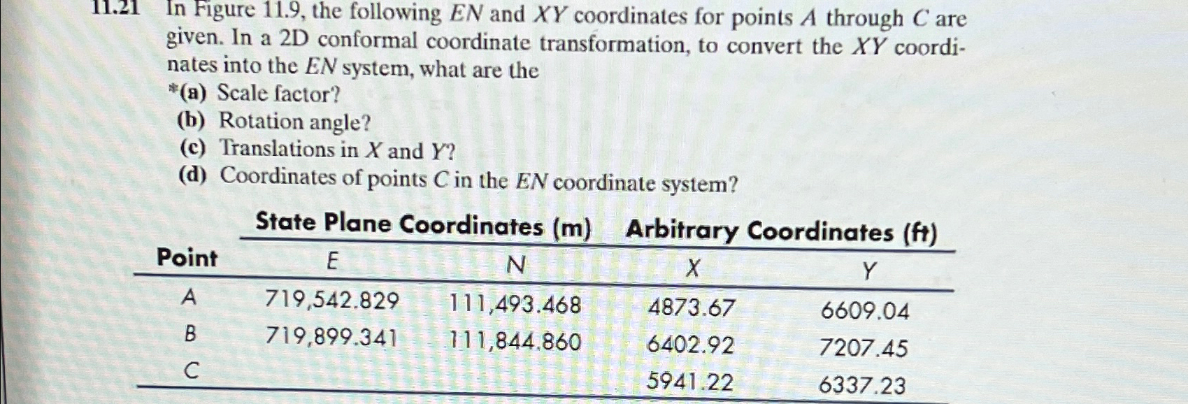 1 1 . 2 1 In Figure 1 1 . 9 , the following E N