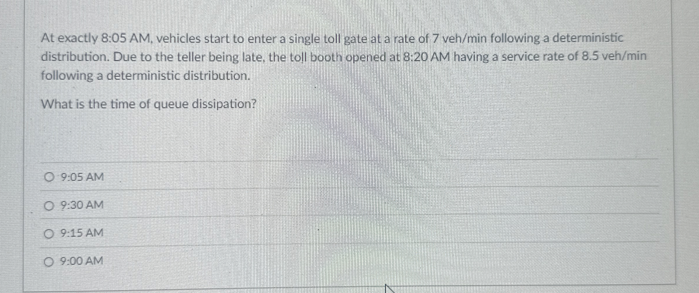 At exactly 8 : 0 5 AM , vehicles start to enter a