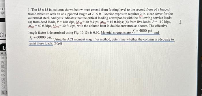 The 1 5 1 5 in . column shown below must extend