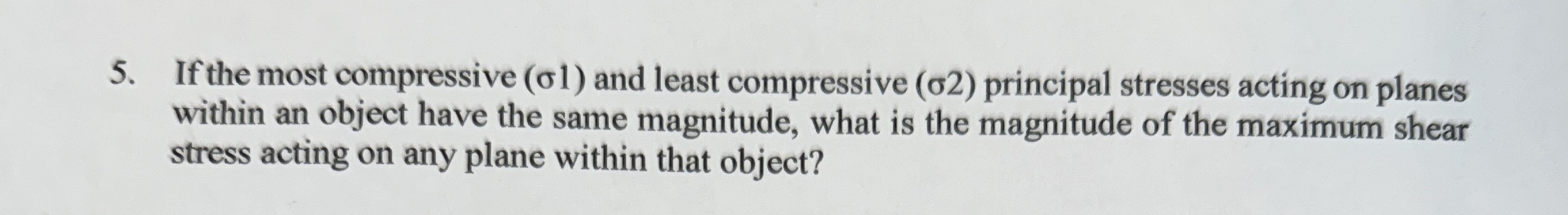 If the most compressive ( 1 ) and least