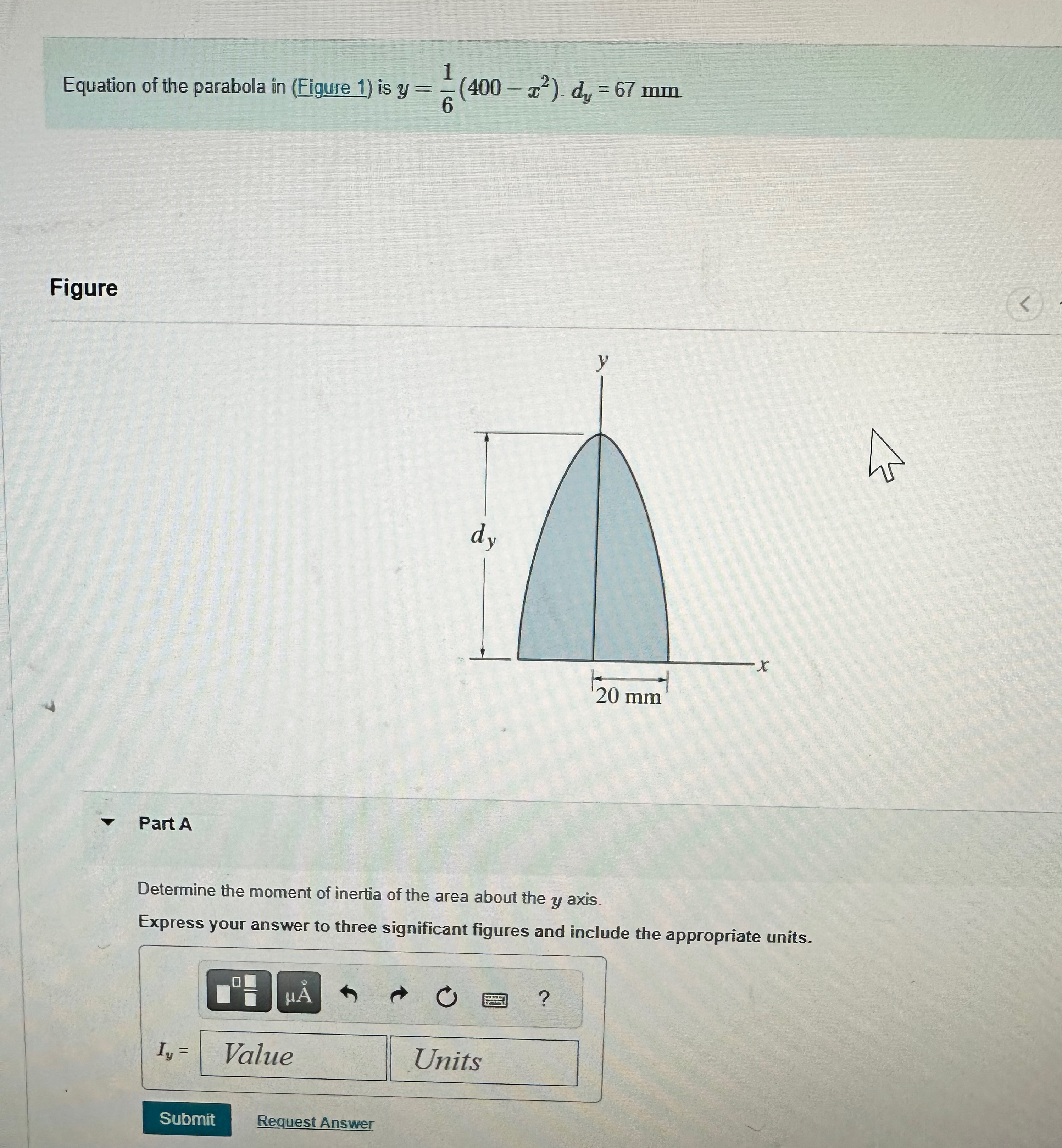 Equation of the parabola in ( Figure 1 ) is y = 1
