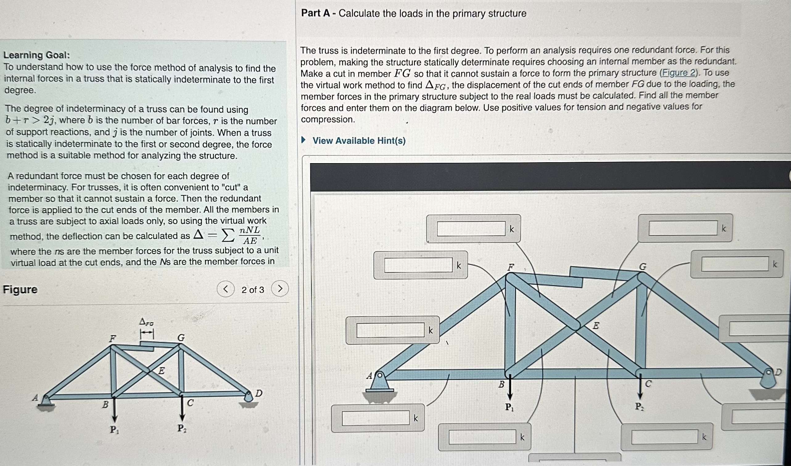 Part A - Calculate the loads in the primary
