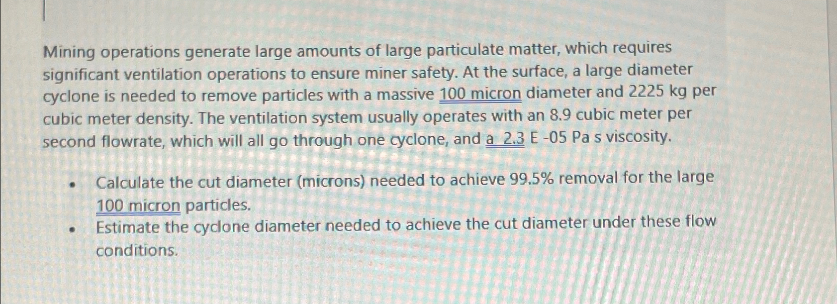 Mining operations generate large amounts of large