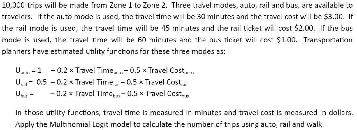 1 0 , 0 0 0 trips will be made from Zone 1 to