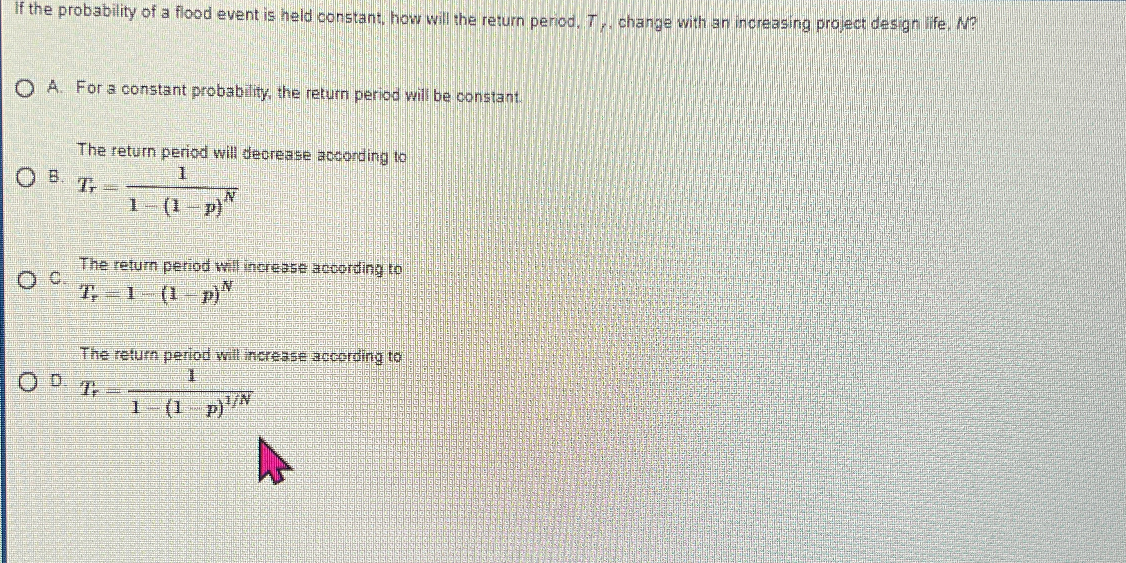 If the probability of a flood event is held