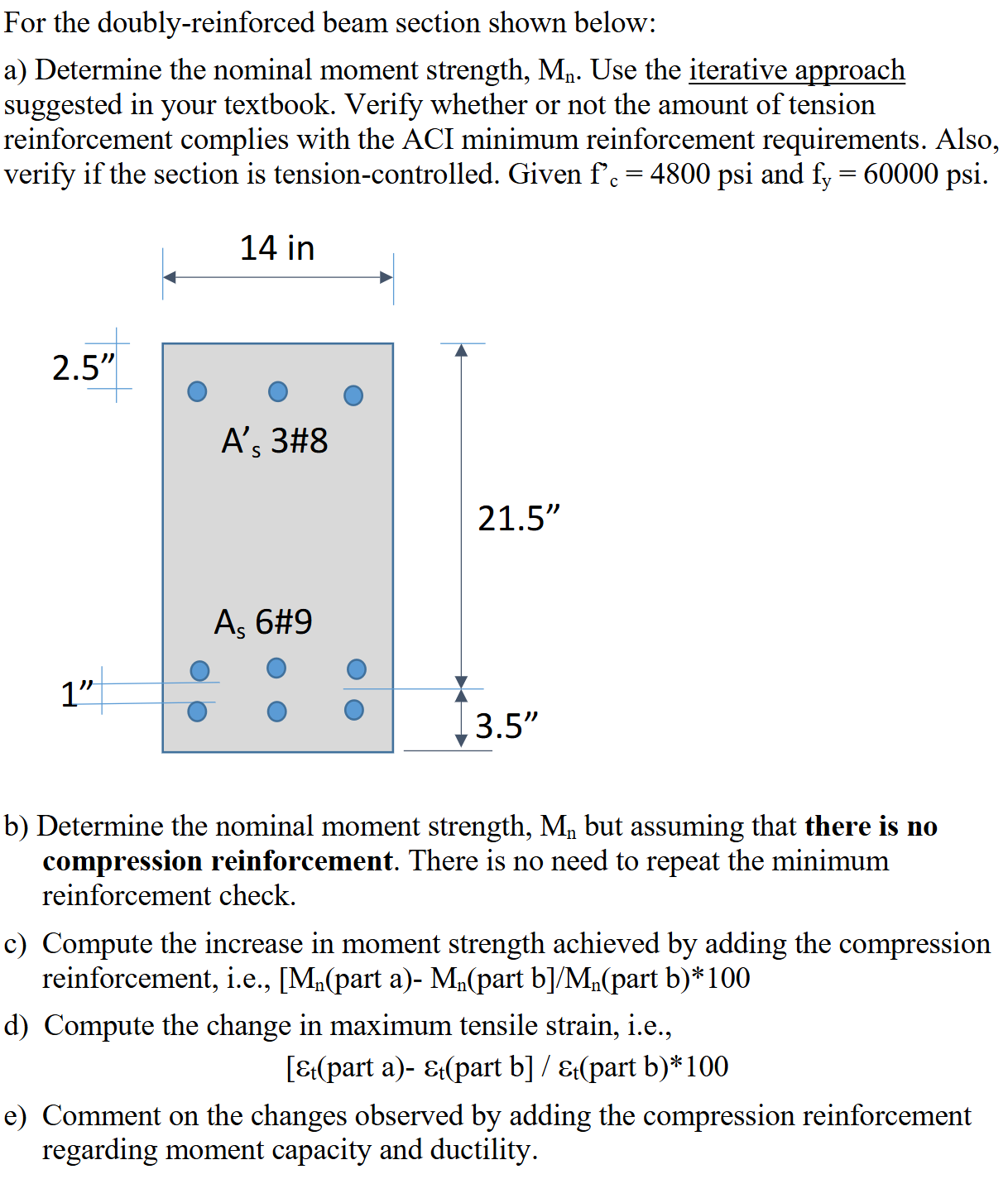 For the doubly - reinforced beam section shown