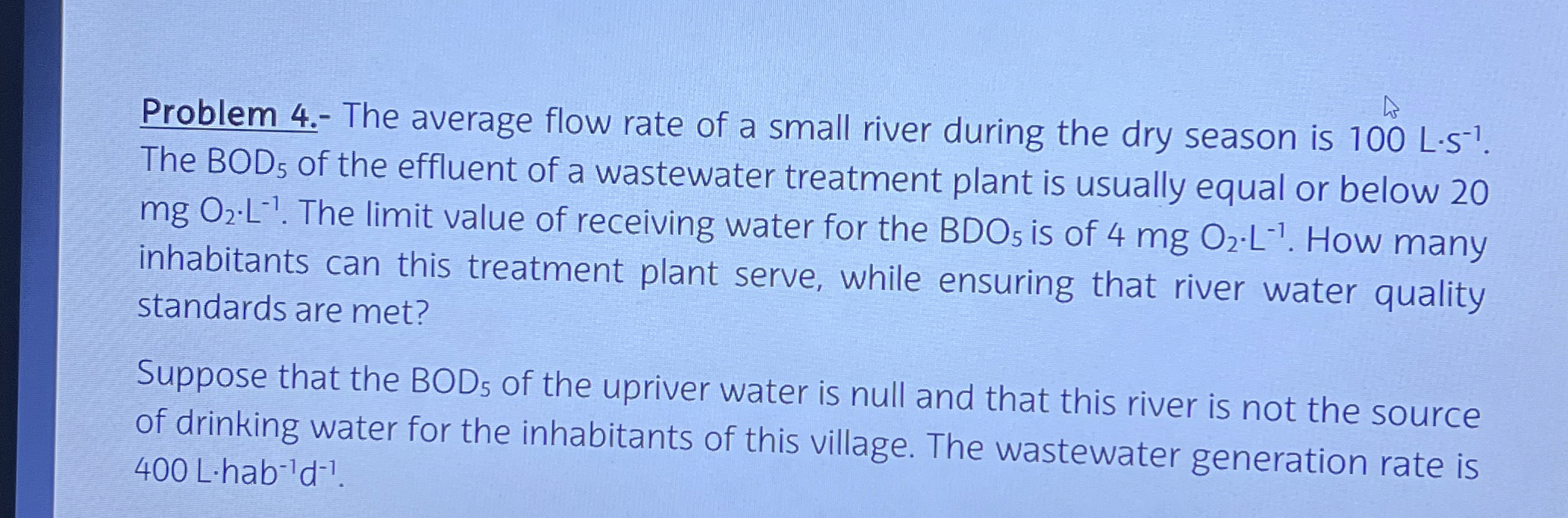 Problem 4 . - The average flow rate of a small