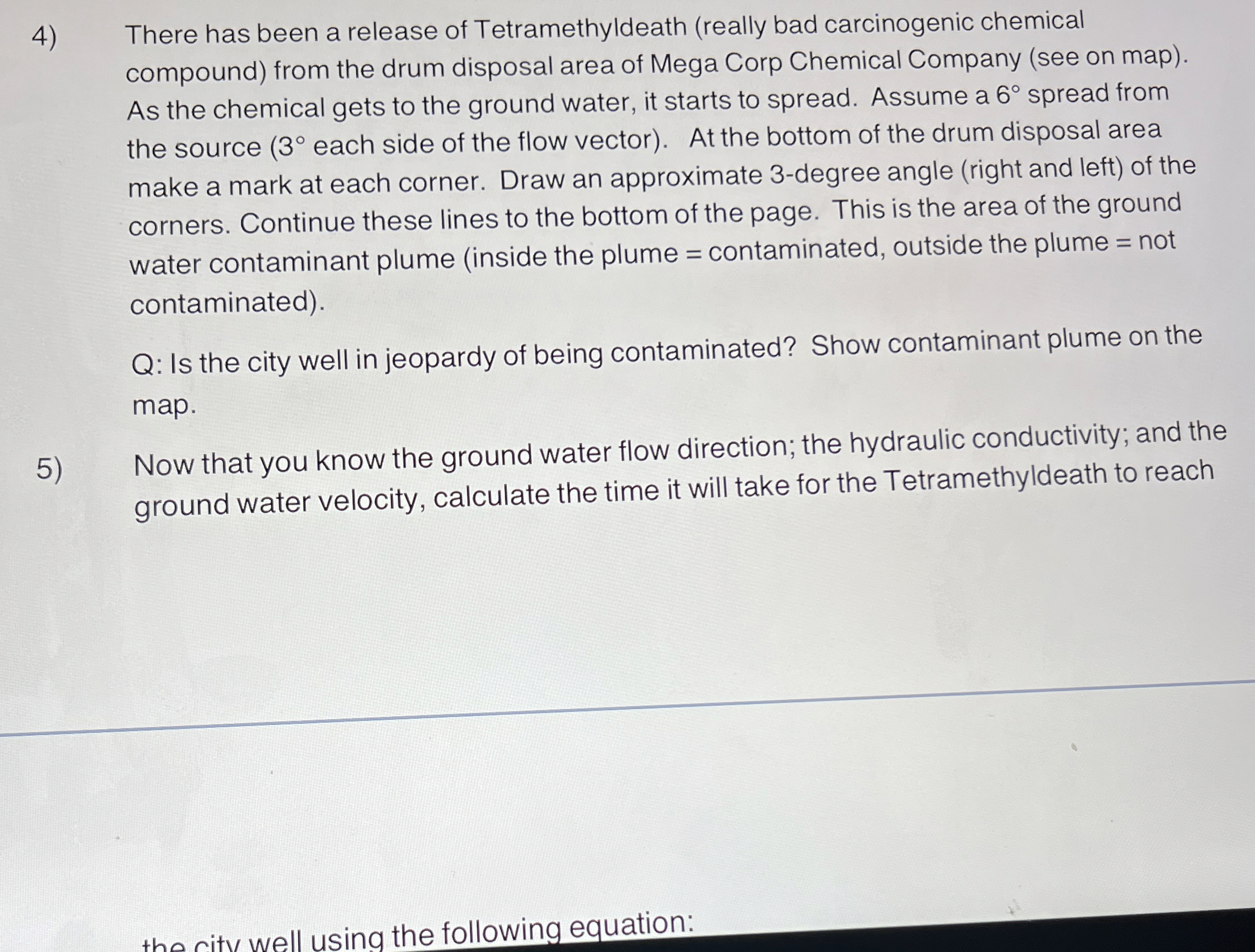 There has been a release of Tetramethyldeath (