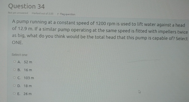 Question 3 4 Not yet answered Marked out of 2 . 0