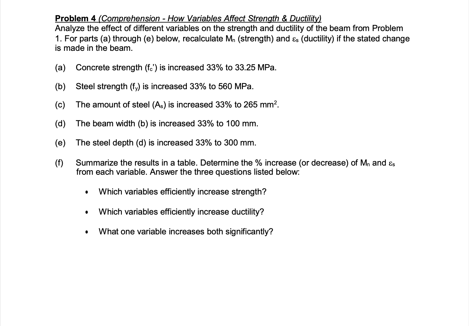 Problem 4 ( Comprehension - How Variables Affect
