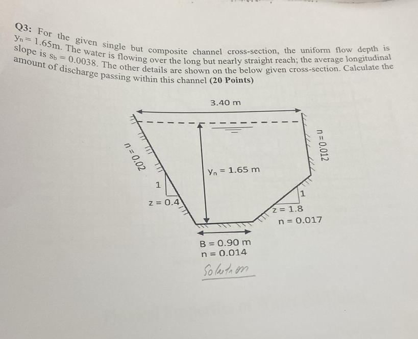 Q 3 : For the given single but composite channel