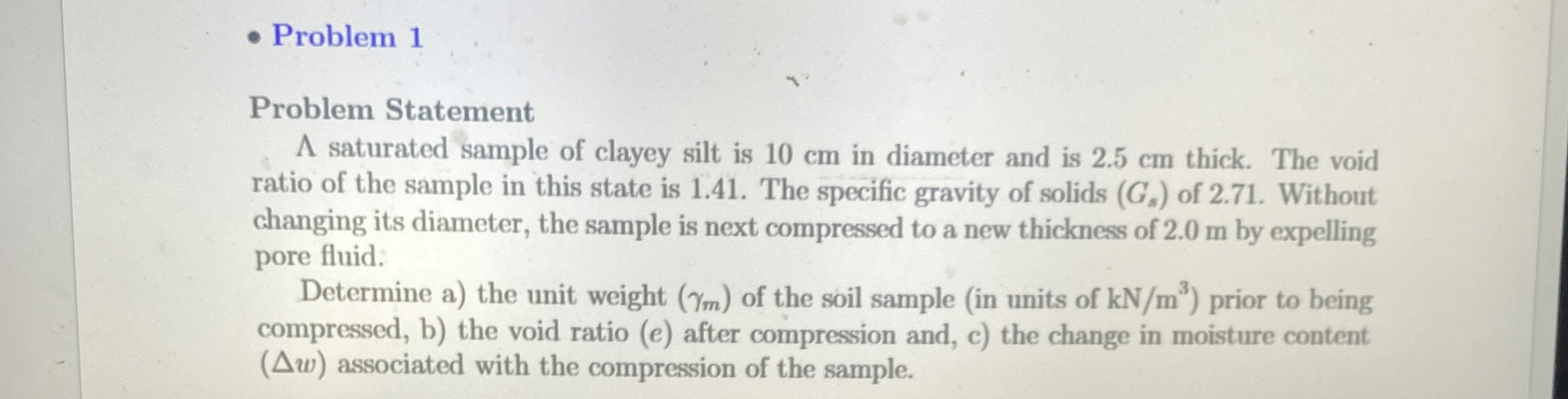 Problem 1 Problem Statement A saturated sample of