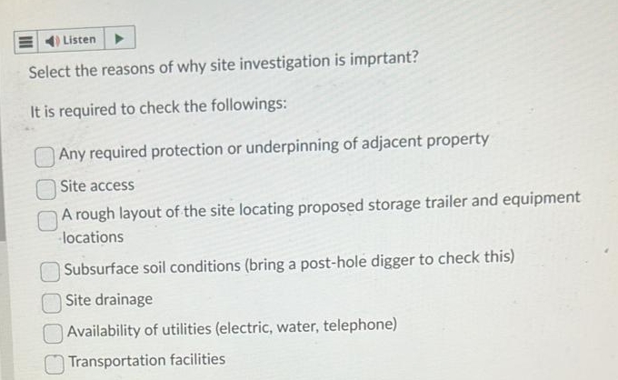 Listen Select the reasons of why site