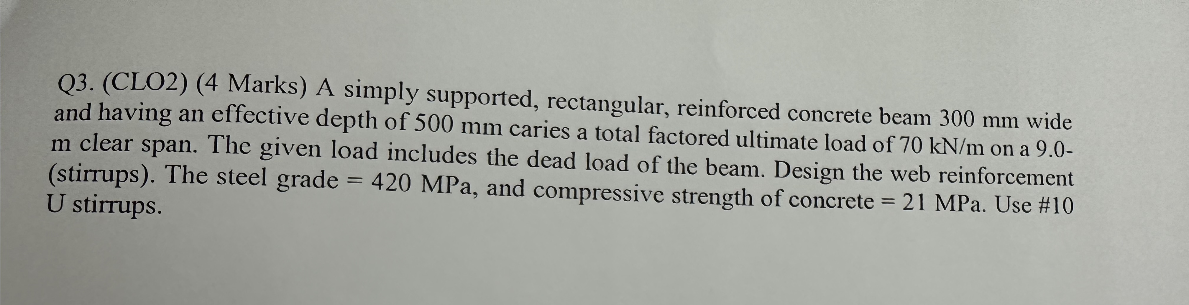 Q 3 . ( CLO 2 ) ( 4 Marks ) A simply supported,