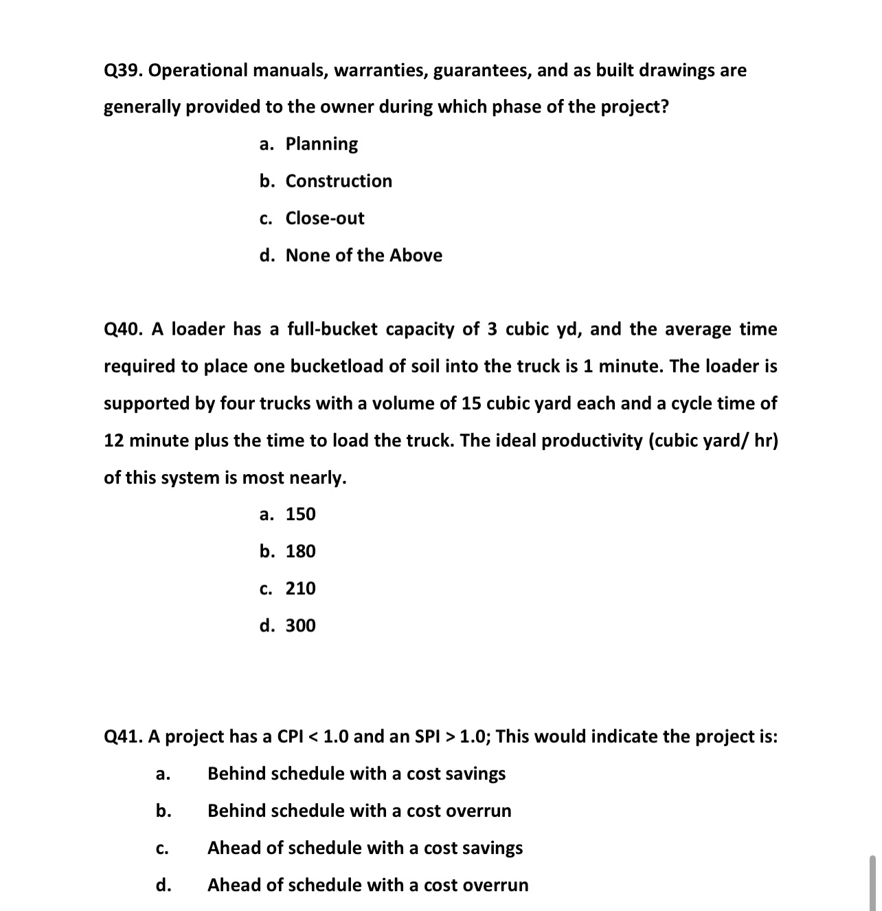 Q 3 9 . Operational manuals, warranties,