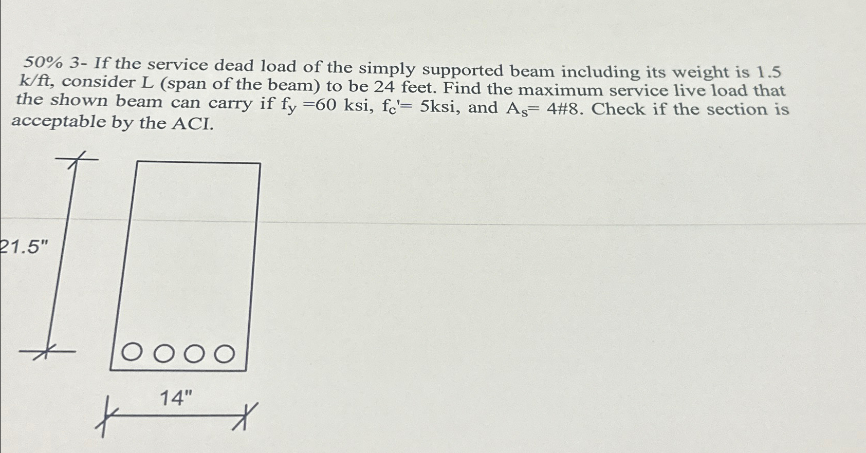 5 0 % 3 - If the service dead load of the simply