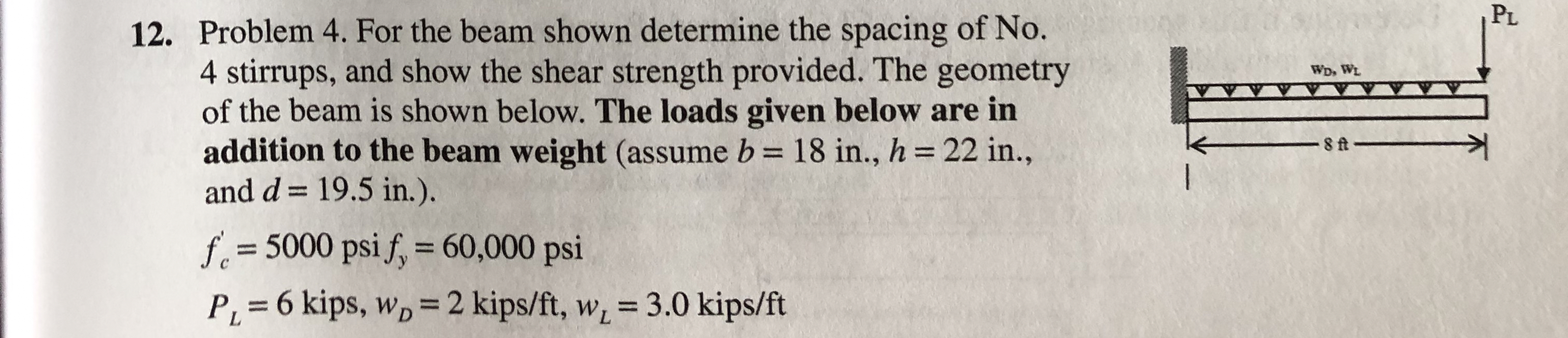 Problem 4 . For the beam shown determine the