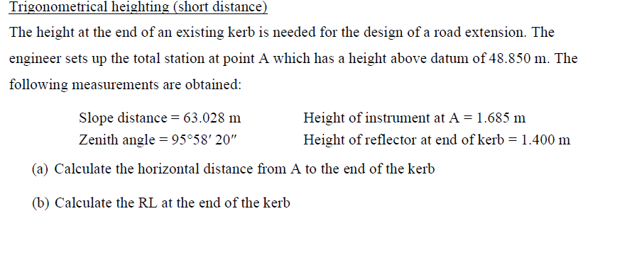 Trigonometrical heighting ( short distance ) The