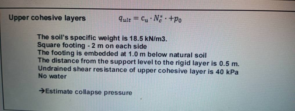Upper cohesive layers q u l t = c u * N c * * * +