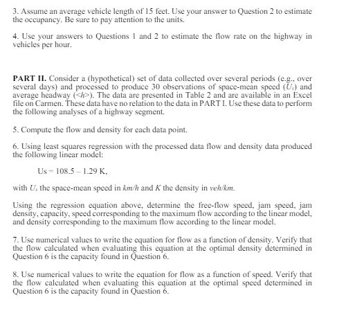 Assume an average vehicle length of 1 5 feet. Use