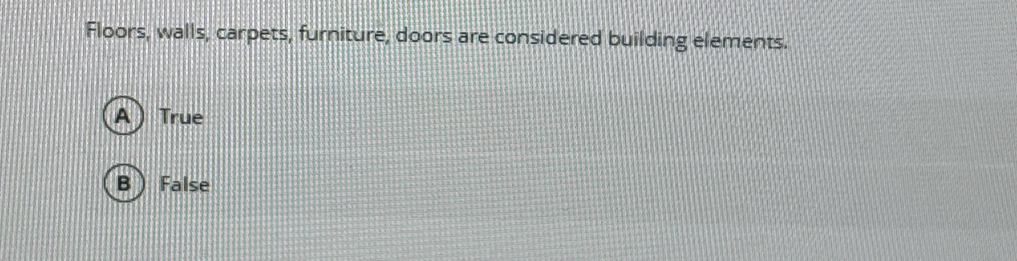 Floors, walls, carpets, furniture, doors are