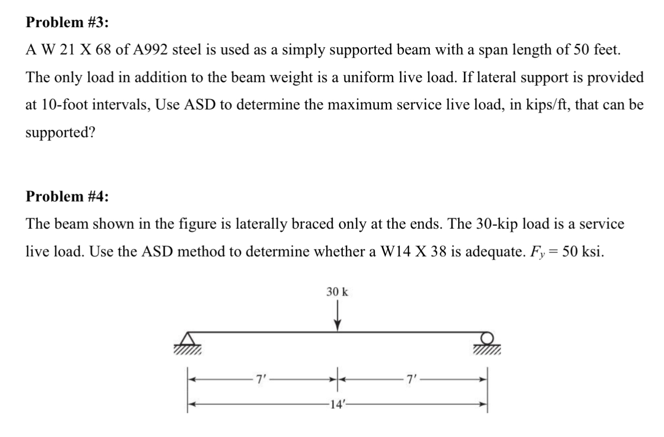Problem # 3 : A W 2 1 X 6 8 of A 9 9 2 steel is