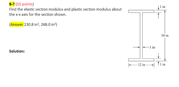 8 - 7 ( 1 0 points ) Find the elastic section