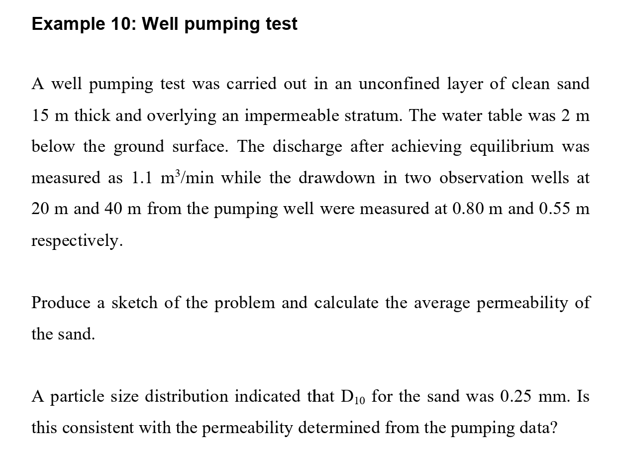 Example 1 0 : Well pumping test A well pumping