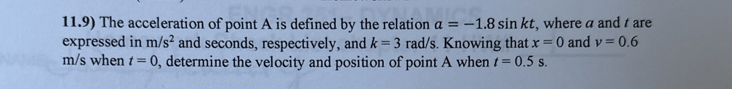 1 1 . 9 ) The acceleration of point A is defined