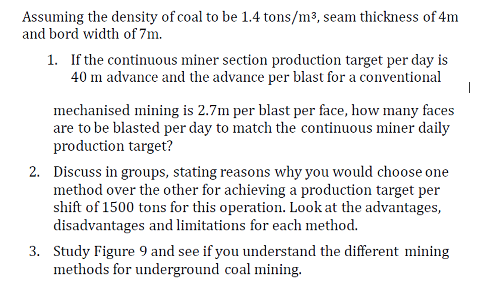 Assuming the density of coal to be 1 . 4 tons ? m