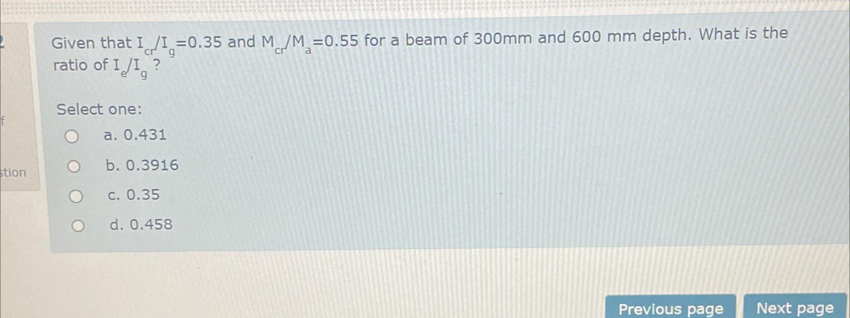 Given that I c r I g = 0 . 3 5 and M c r M a = 0