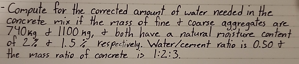 Compute for the corrected amount of water needed