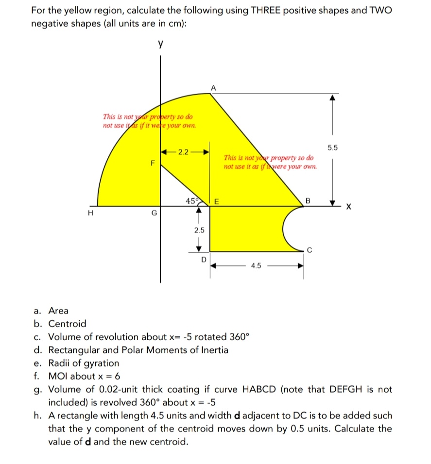 For the yellow region, calculate the following