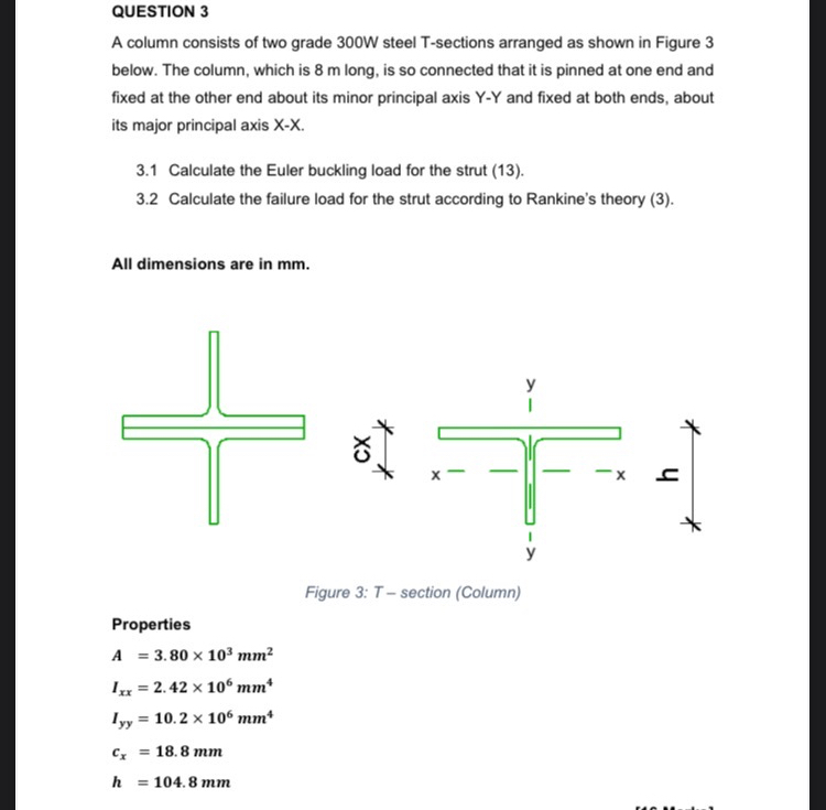 QUESTION 3 A column consists of two grade 3 0 0 W