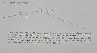 Horizontal Curve: This highway has a 6 0 mph