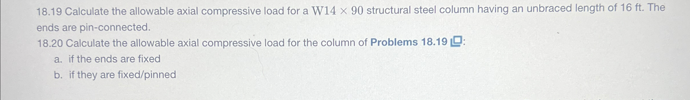1 8 . 1 9 Calculate the allowable axial