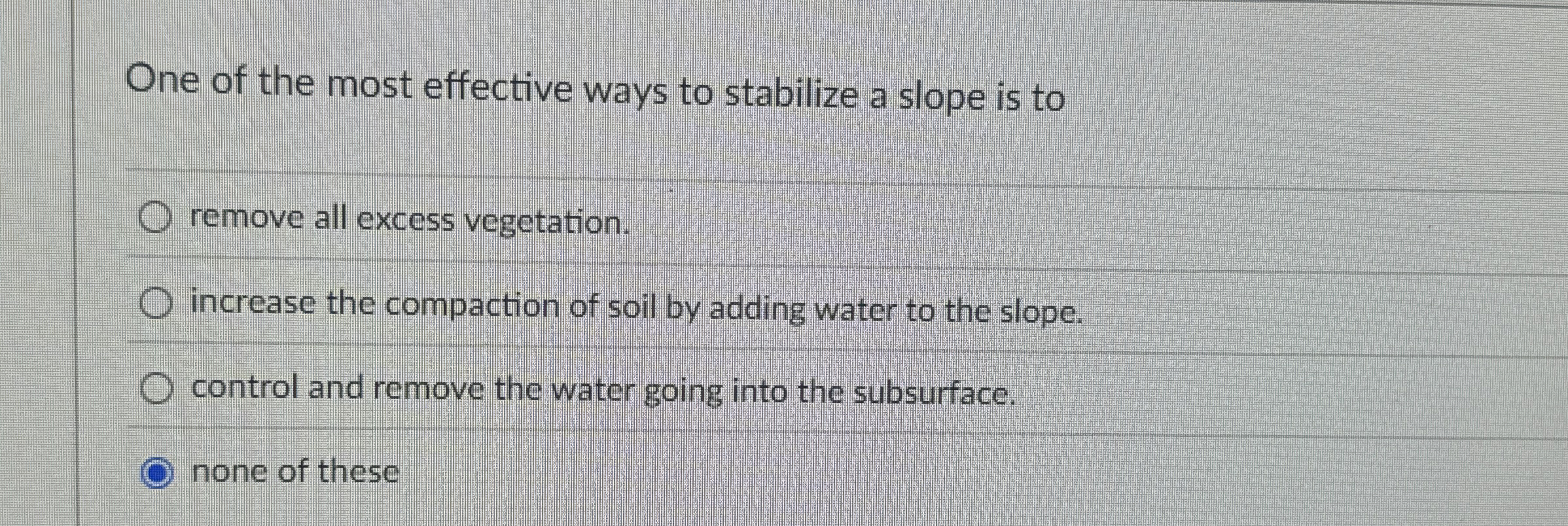 One of the most effective ways to stabilize a