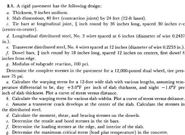 3 . 1 . A rigid pavement has the following