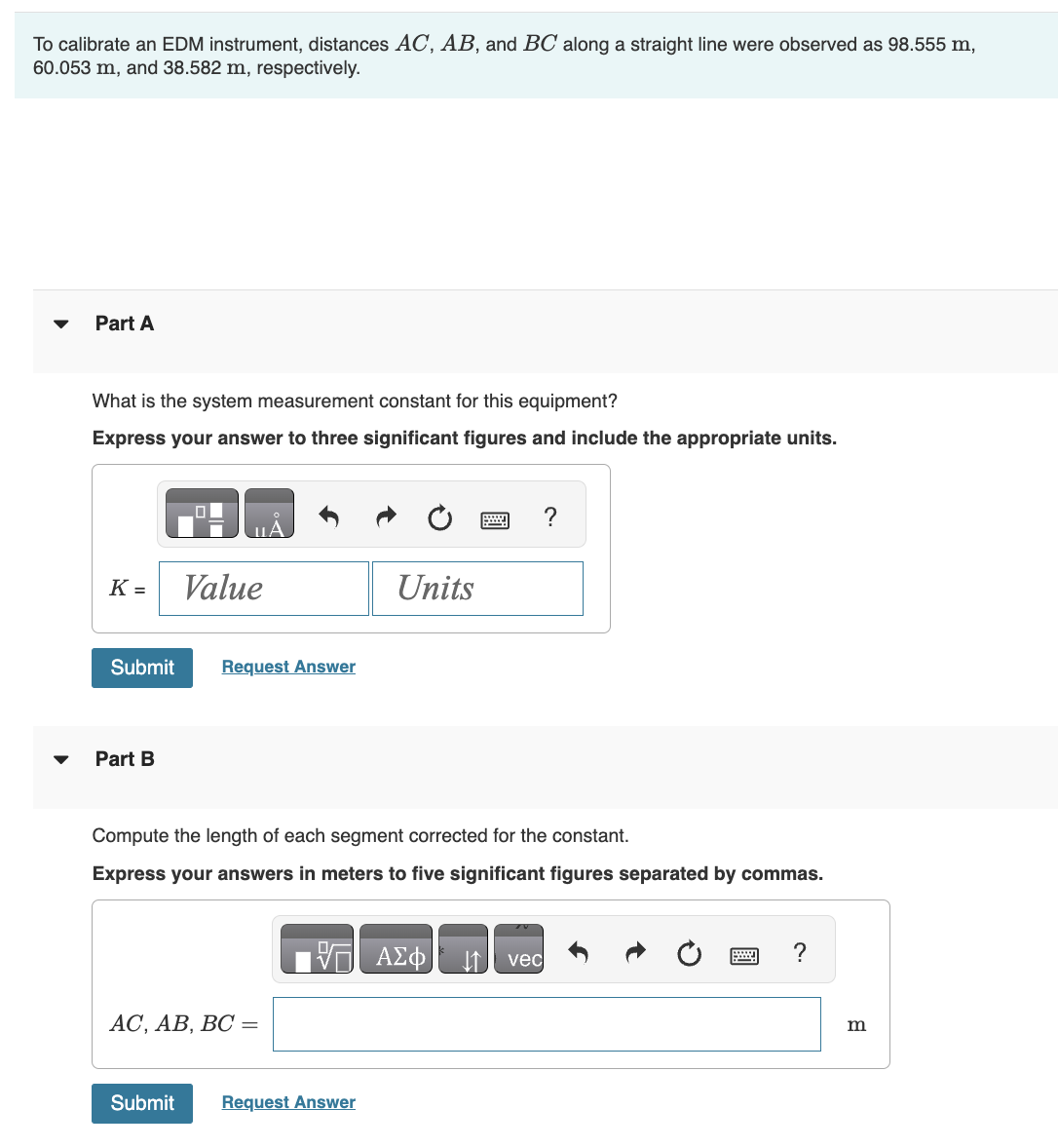 To calibrate an EDM instrument, distances \ ( A C