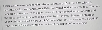 Calculate the maximum bending stress present in a
