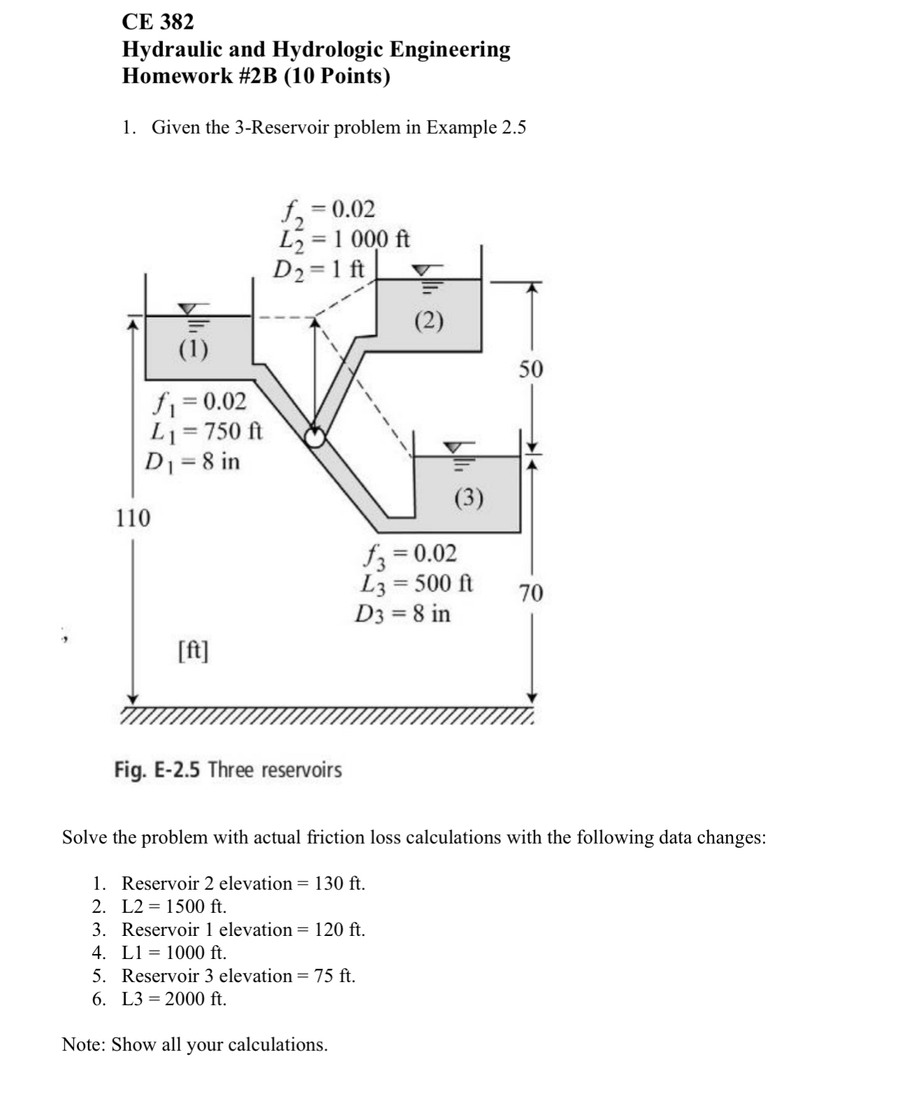 Given the 3 - Reservoir problem in Example 2 . 5