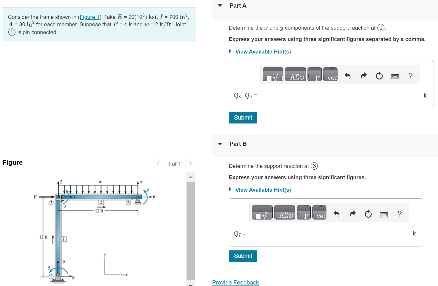 Part A Consider the frame shown in ( Figure 1 ) .