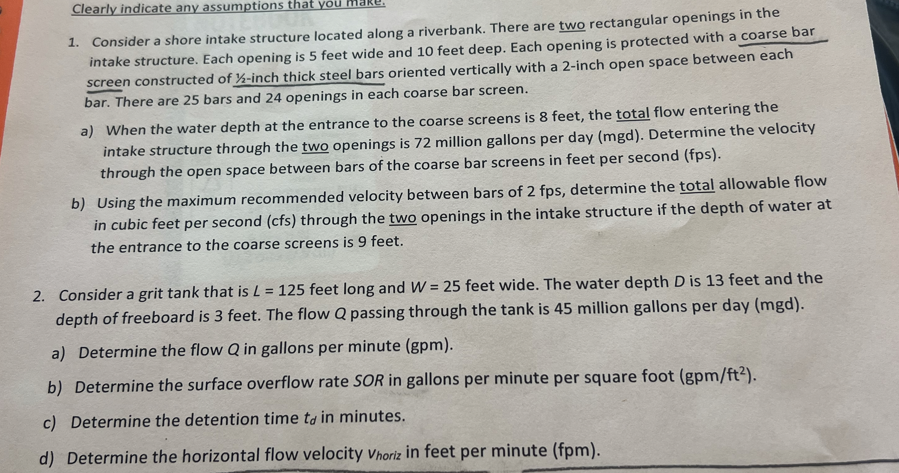 1 ) Consider a shore intake structure located
