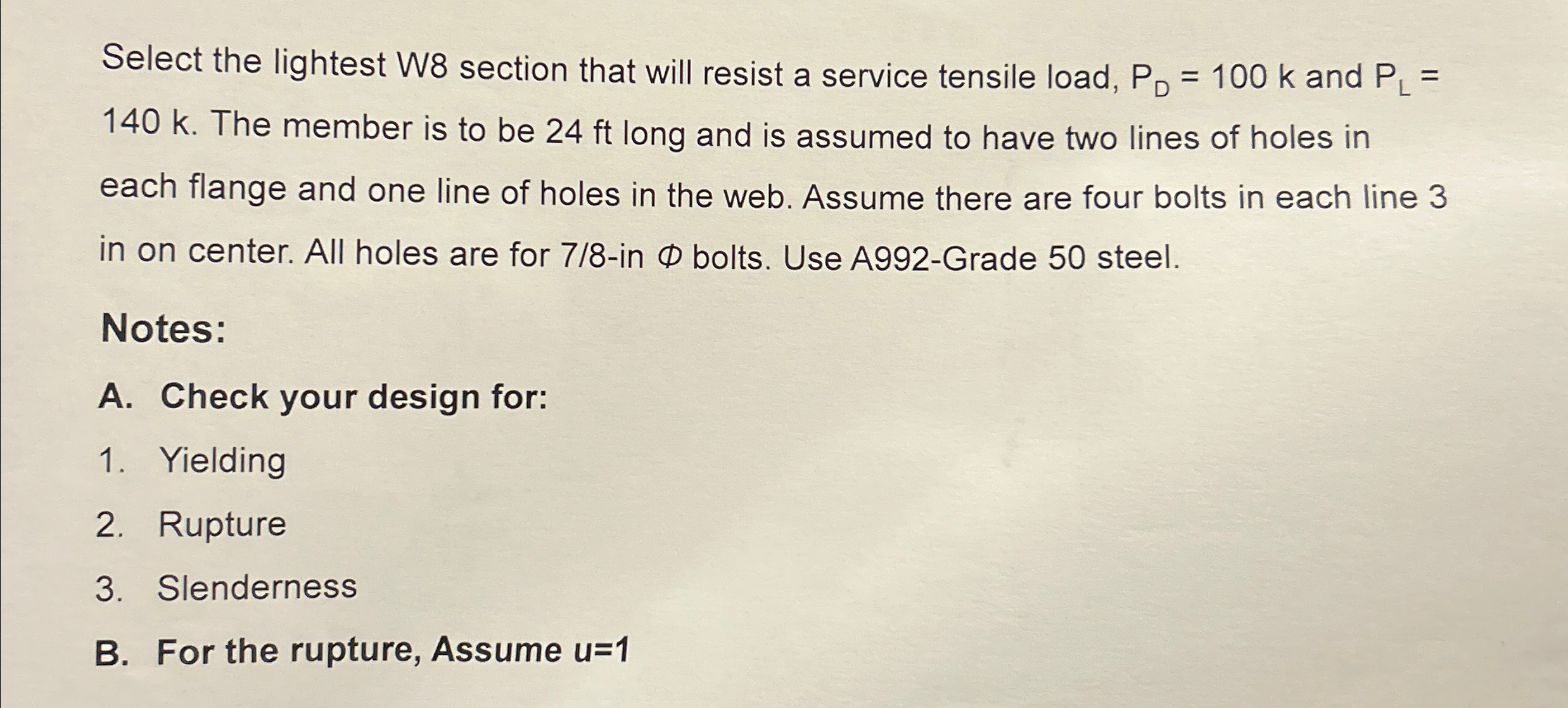 Select the lightest W 8 section that will resist