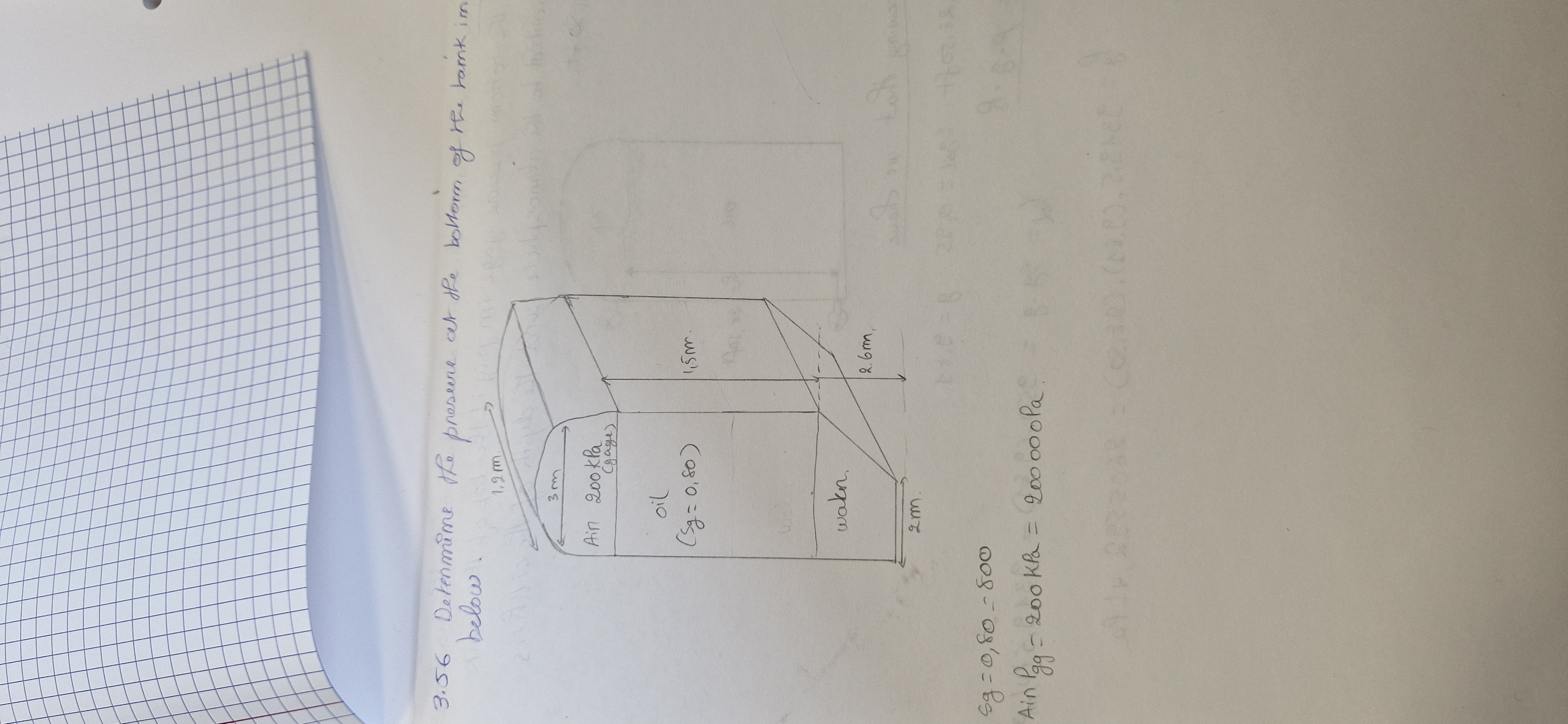 3 . 5 6 Detenmime the presuerr at the bottorm of