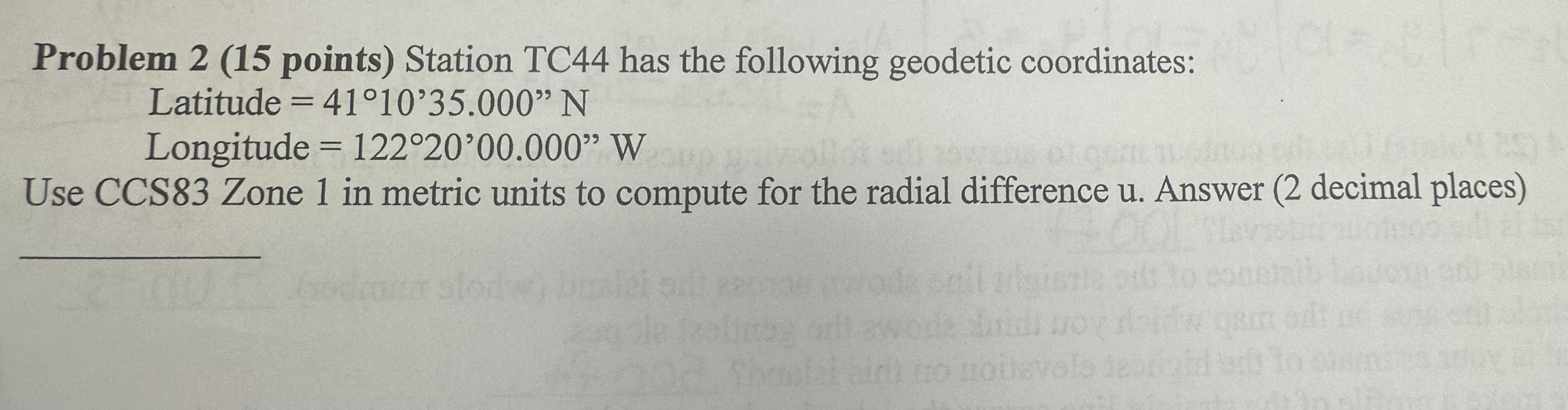 Problem 2 ( 1 5 points ) Station TC 4 4 has the