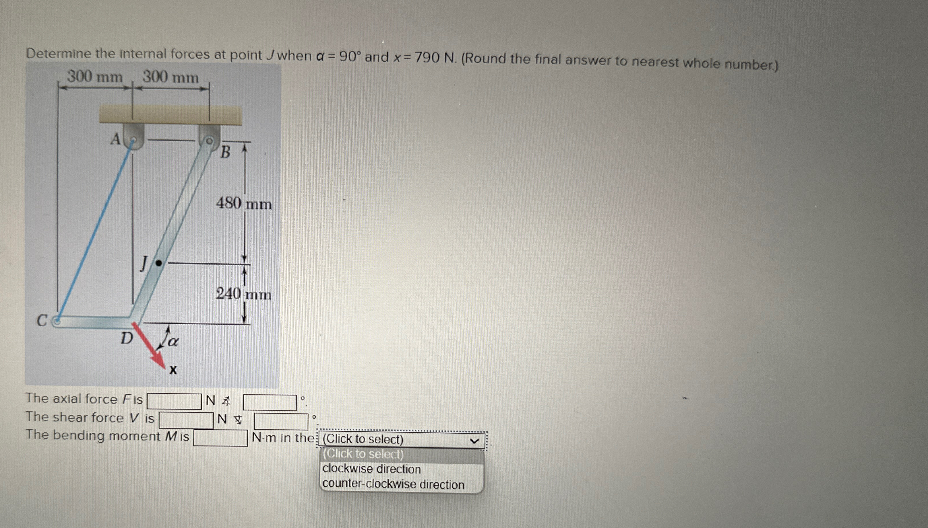 Determine the internal forces at point J when = 9