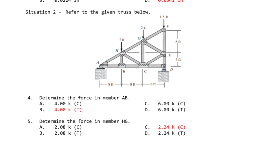 Situation 2 - Refer to the given truss below. 4 .