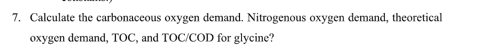 Calculate the carbonaceous oxygen demand.