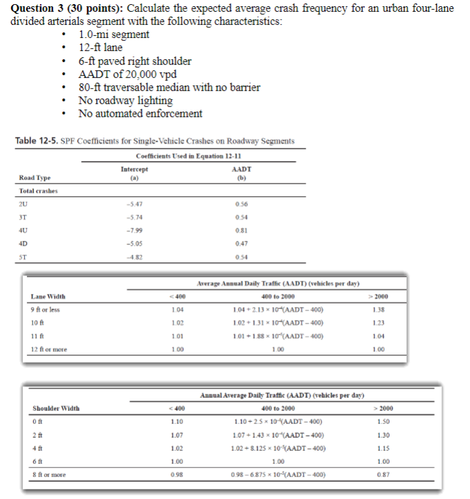 Question 3 ( 3 0 points ) : Calculate the